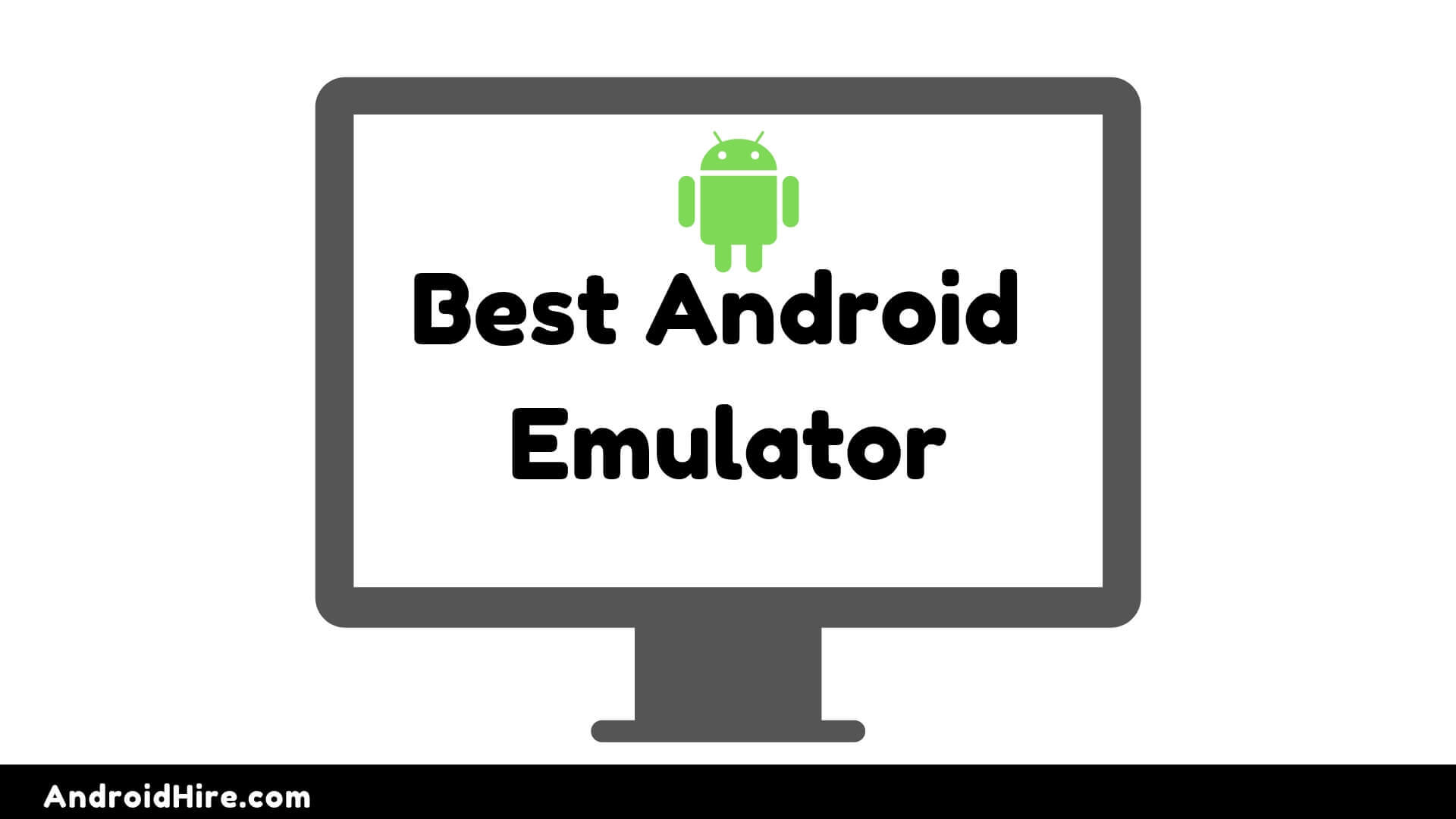 Best Android Emulator for 2024 - Android Hire