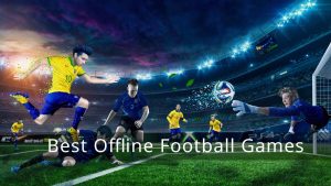 Offline Football Games