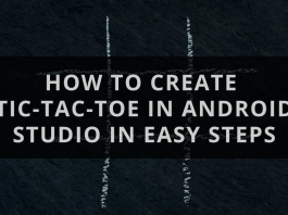 Tic-Tac-Toe In Android Studio