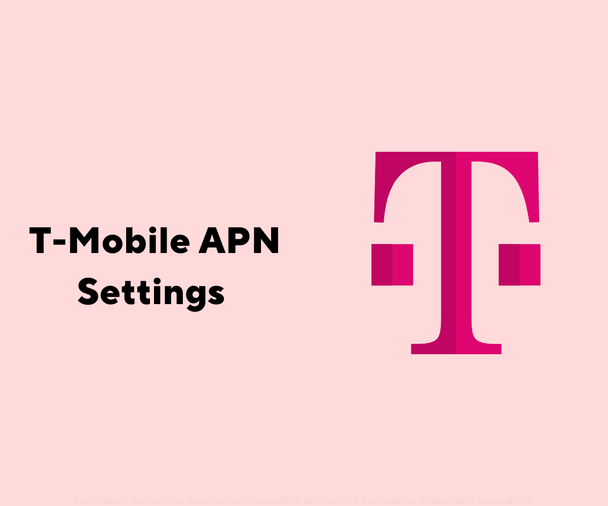 T-Mobile APN Settings in 2025