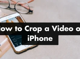 How to Crop a Video on iPhone