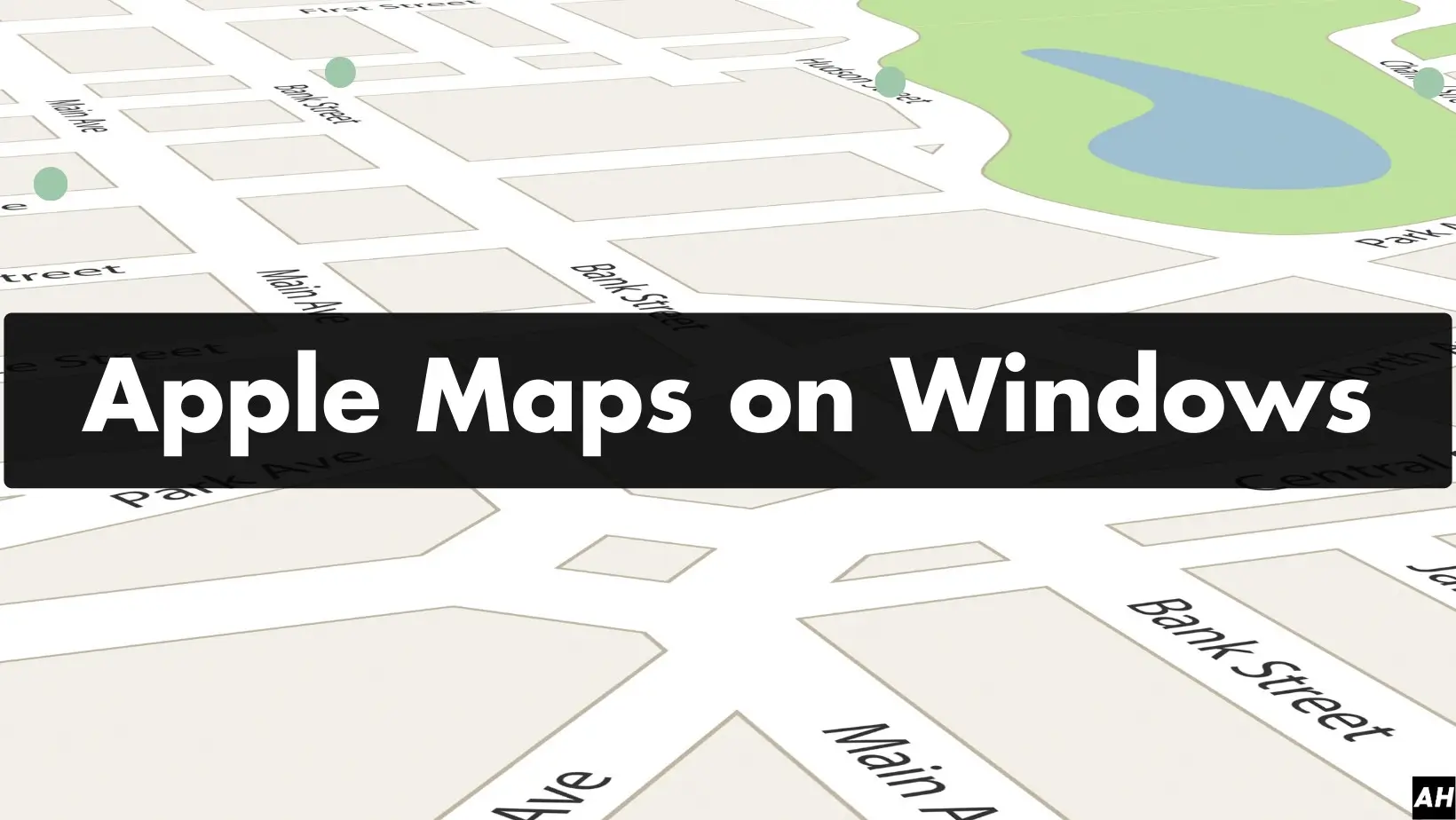 How to Install Apple Maps on Windows